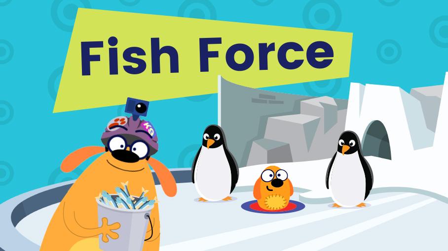 Fish Force